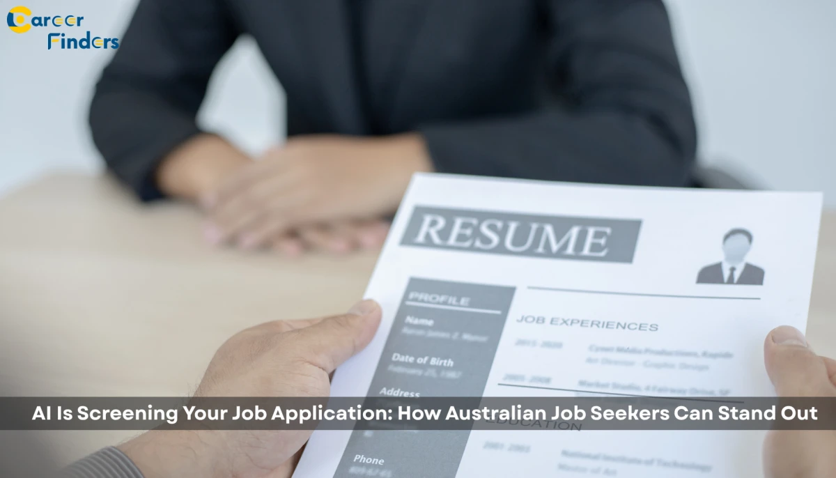 AI Is Screening Your Job Application: How Australian Job Seekers Can Stand Out