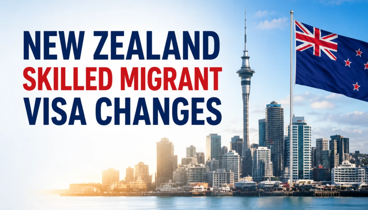 New Zealand Skilled Migrant Visa Changes: What Job Seekers Need to Know